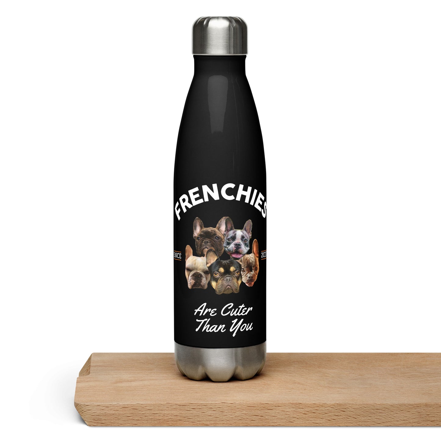 Frenchies are Cuter than You - Black Water Bottle