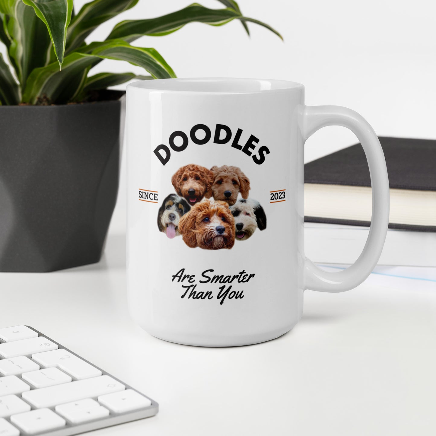 Doodles are Smarter than You - White Mug