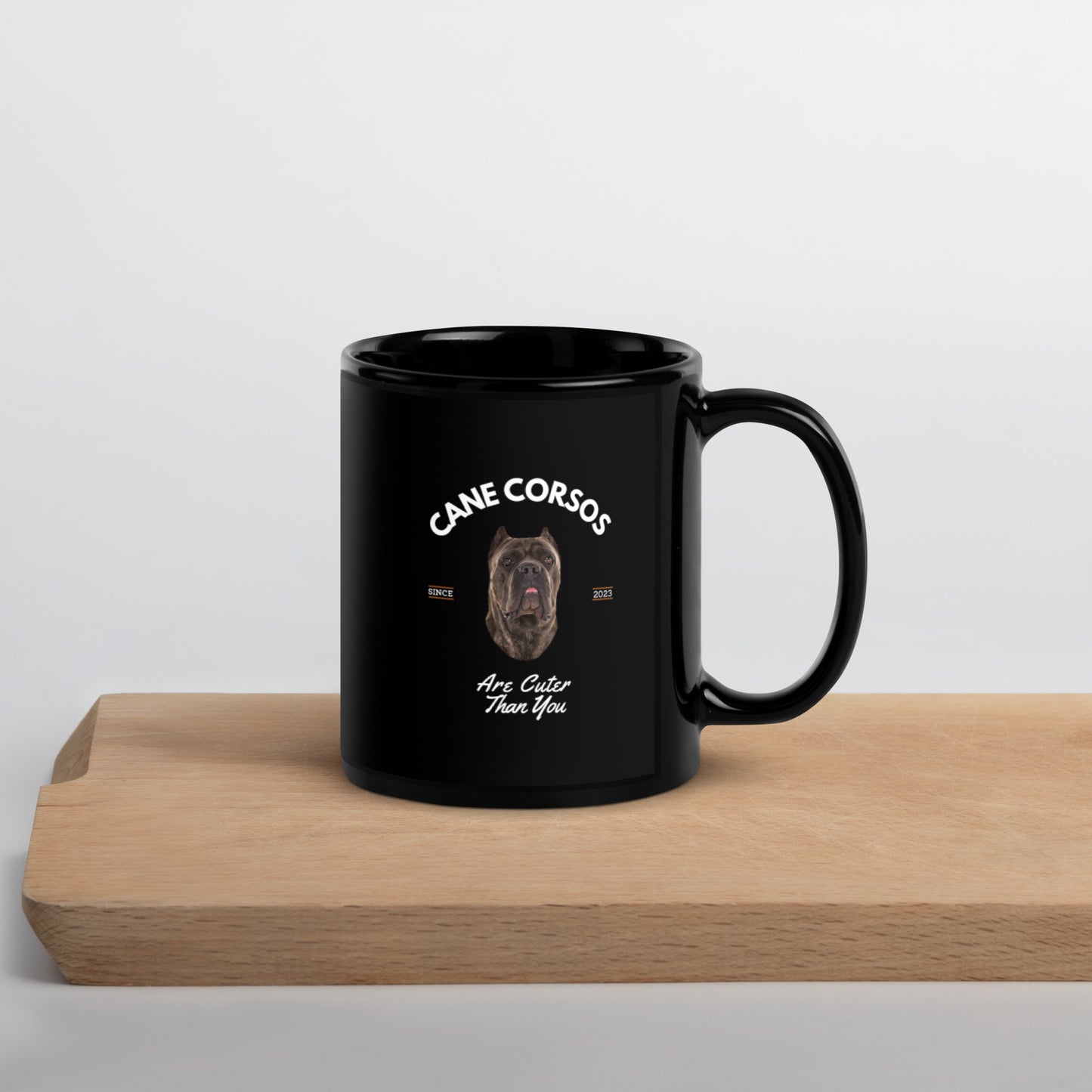 Cane Corsos - Black Mug - Cane Corsos are Cuter Than You