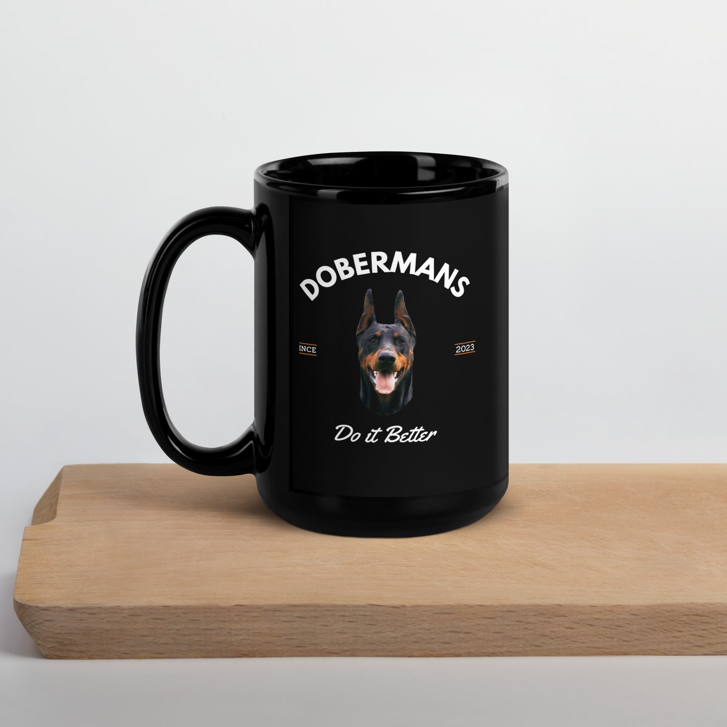 Dobermans - Black Coffee Mug (Dobermans Do It Better)