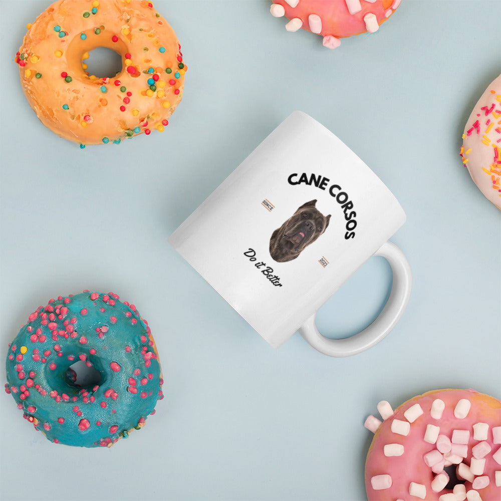 Cane Corsos - White Mug - Cane Corsos Do it Better