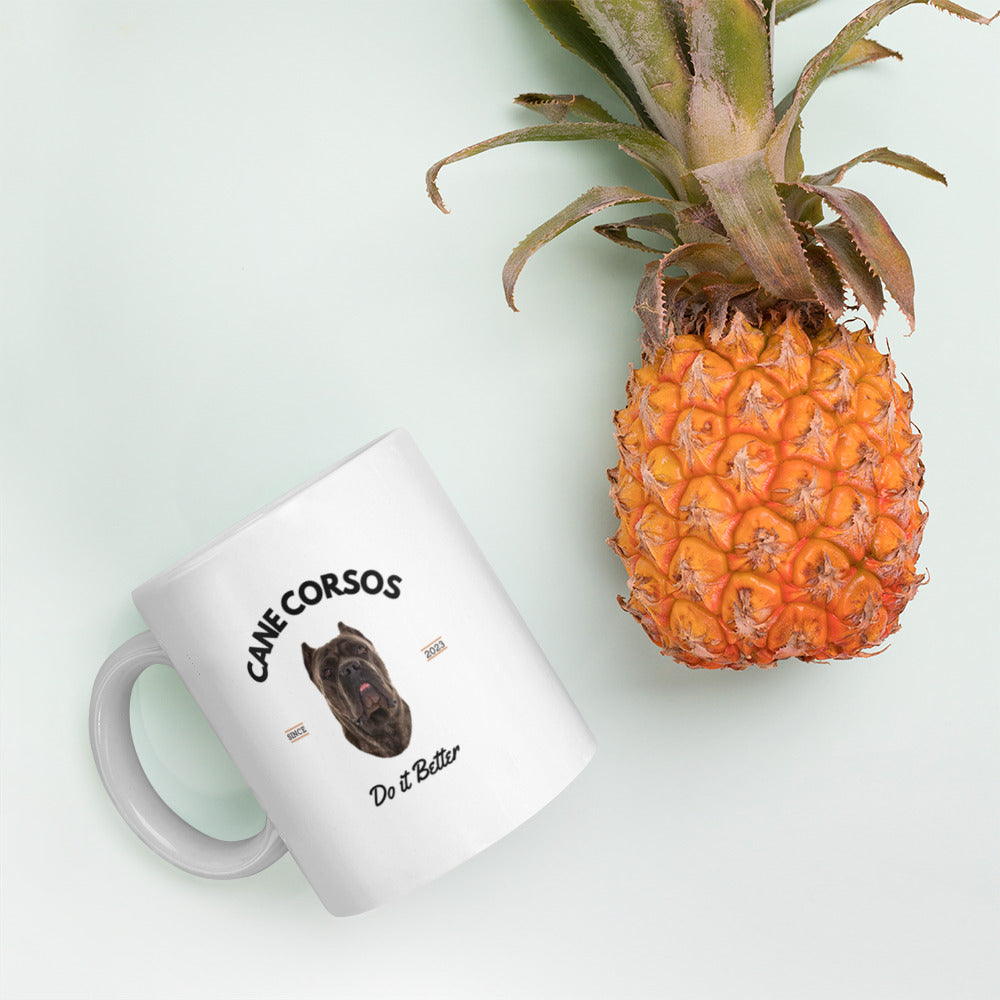 Cane Corsos - White Mug - Cane Corsos Do it Better