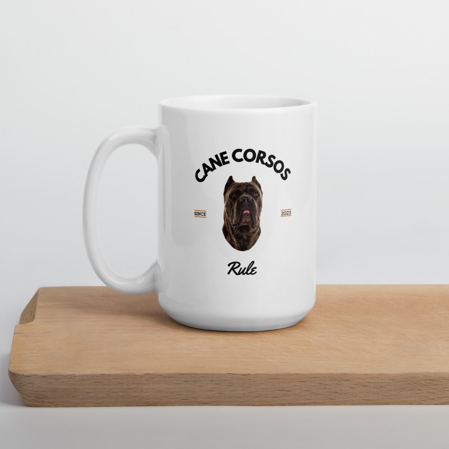 Cane Corsos - White Mug - Cane Corsos Rule