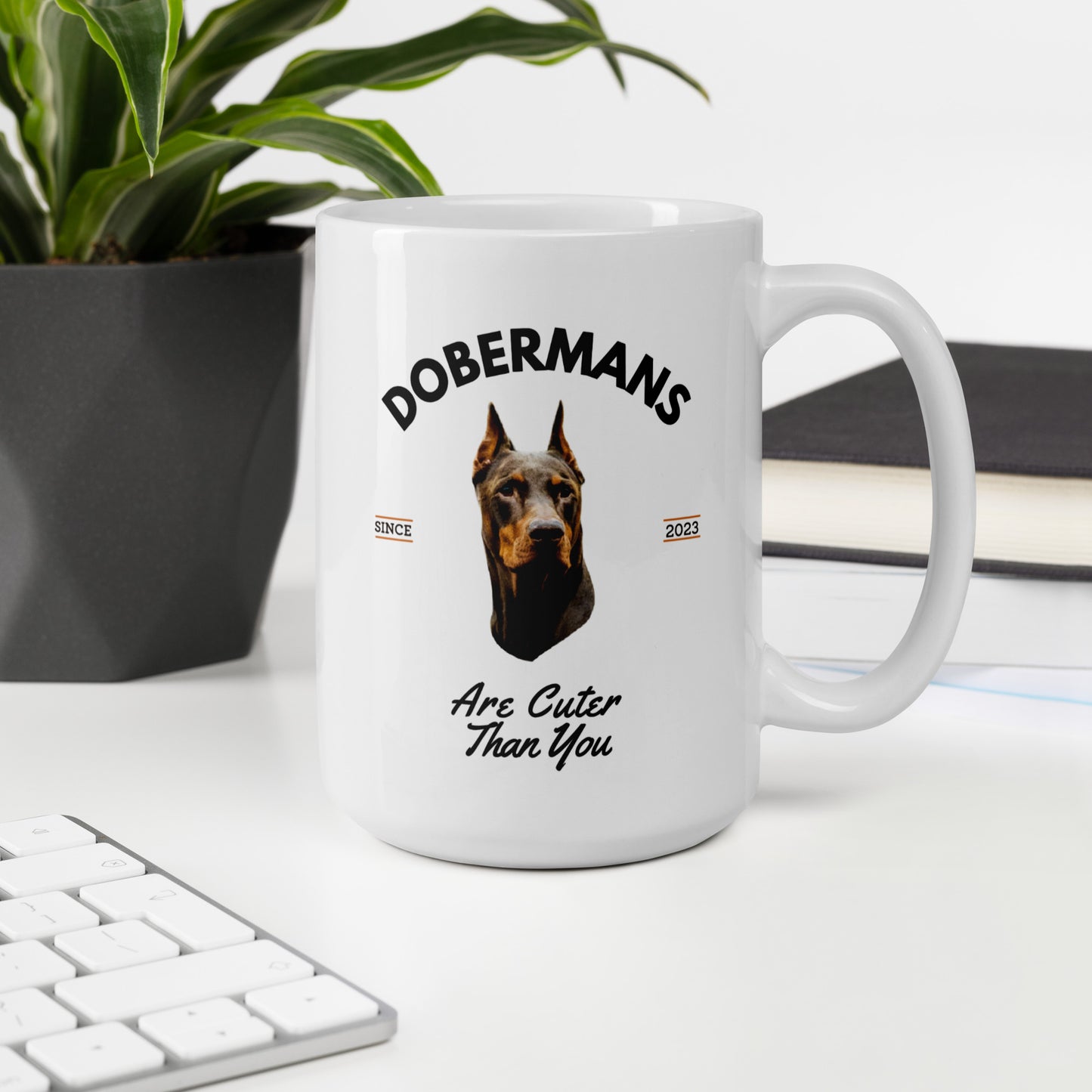 Red Dobermans - White Coffee Mug (Dobermans Are Cuter Than You)