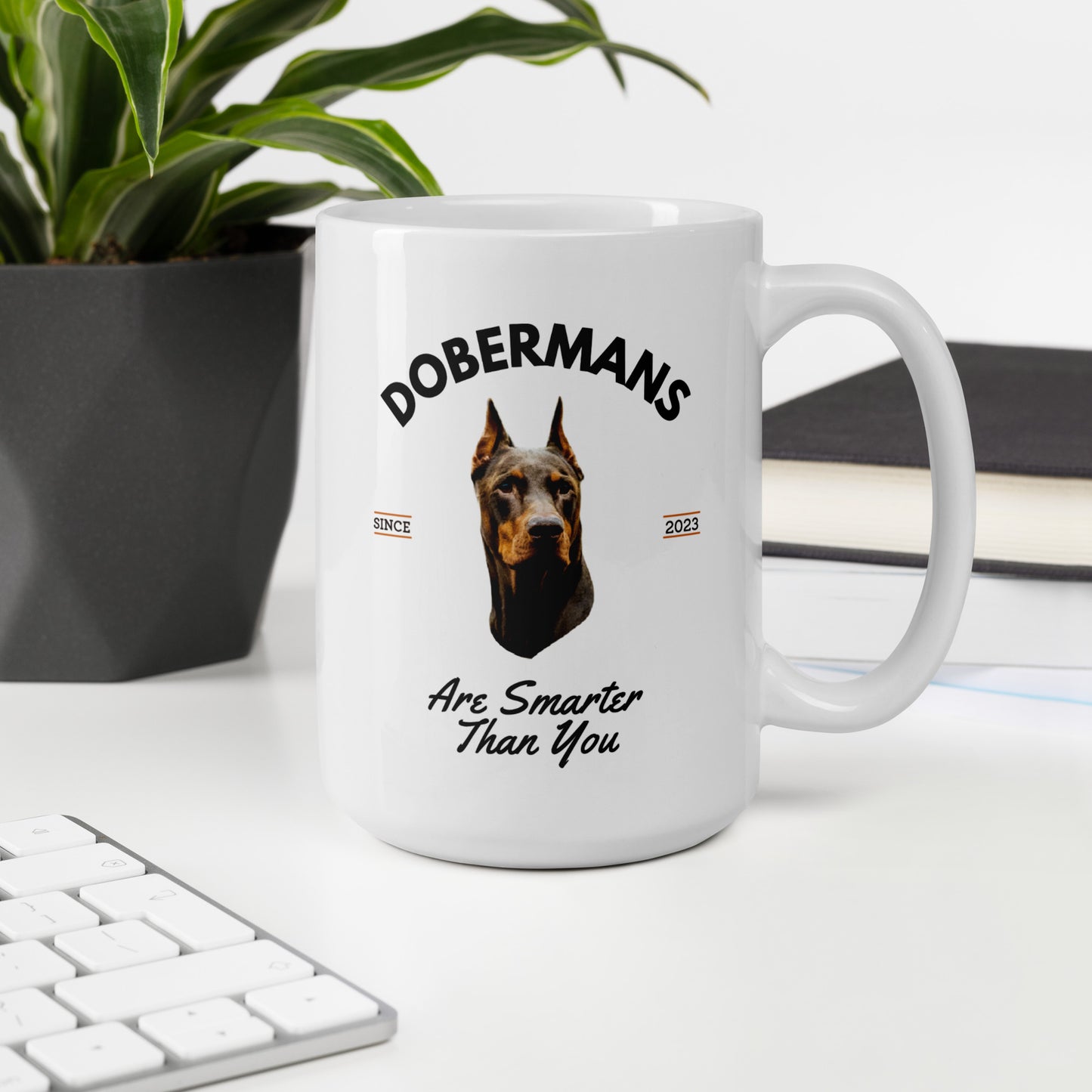 Red Dobermans - White Coffee Mug (Dobermans Are Smarter Than You)