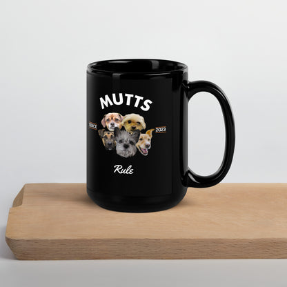 Mutts Rule - Black Mug