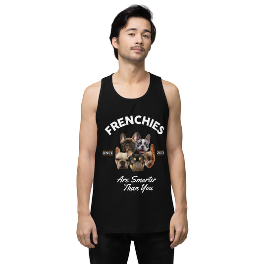 Frenchies are Smarter than You - Black Tank Top