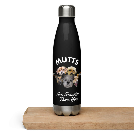 Mutts are Smarter than You - Black Water Bottle