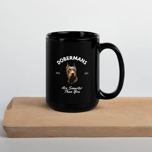 Red Dobermans - Black Coffee Mug (Dobermans Are Smarter Than You)