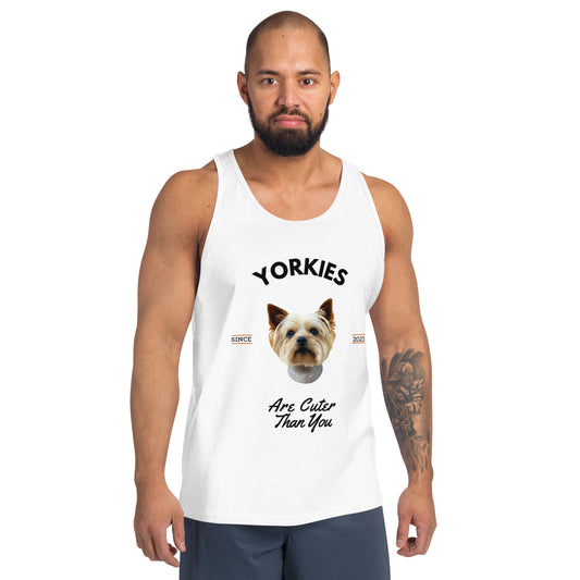 Yorkies - White Tank Top (Yorkies Are Cuter Than You)