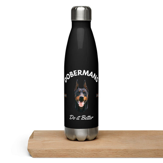 Dobermans - Black Water Bottle (Dobermans Do It Better)