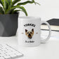 Yorkies - White Coffee Mug (Yorkies Do It Better)